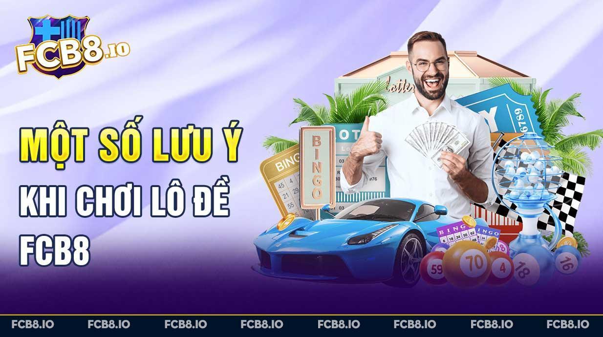  Hướng dẫn tham gia chương trình khuyến mãi FCB8 toàn diện